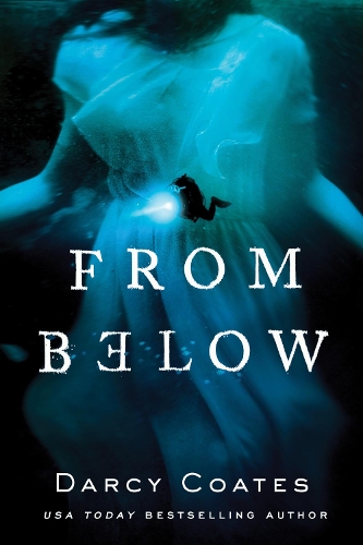 Бумажная книга «From Below», автор Дарси Коутс - фото №1