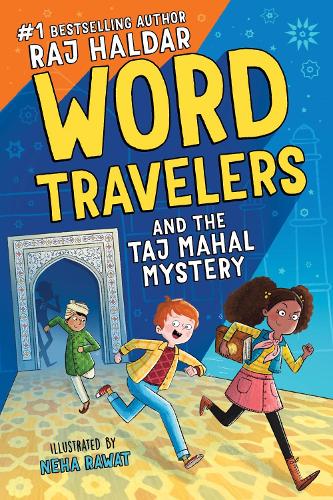Бумажная книга «Word Travelers and the Taj Mahal Mystery», автор Радж Халдар - фото №1