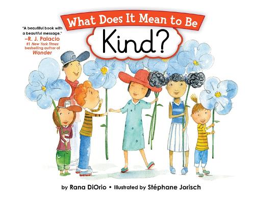 Паперова книга «What Does It Mean to Be Kind?», автор Рана ДіОріо - фото №1