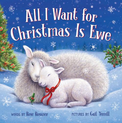 Бумажная книга «All I Want for Christmas Is Ewe», автор Роуз Росснер - фото №1
