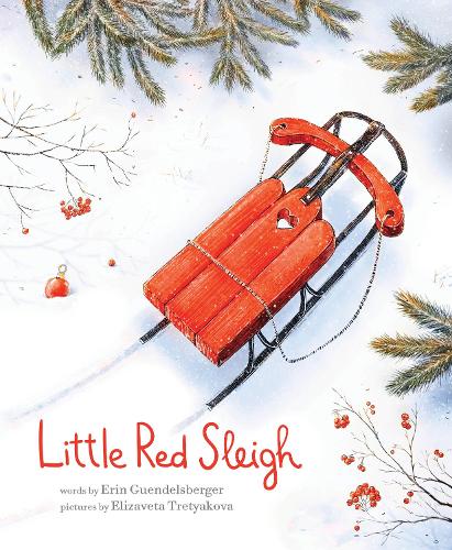 Паперова книга «Little Red Sleigh», автор Ерін Гендельсбергер - фото №1