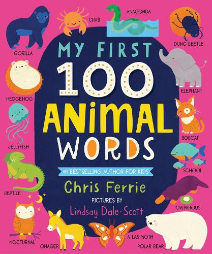 Бумажная книга «My First 100 Animal Words», автор Крис Ферри - фото №1