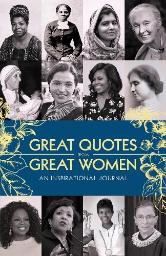 Паперова книга «Great Quotes from Great Women Journal: An Inspirational Journal», автор Sourcebooks - фото №1