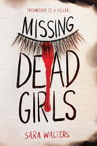 [object Object] «Missing Dead Girls», автор Сара Уолтерс - фото №1