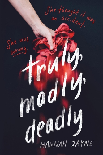 Бумажная книга «Truly, Madly, Deadly», автор Ханна Джейн - фото №1