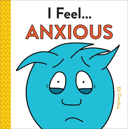 Паперова книга «I Feel... Anxious», автор Д. Дж. Корчін - фото №1