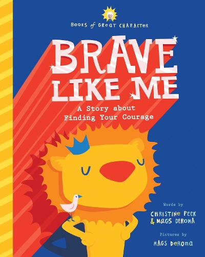 Бумажная книга «Brave Like Me: A Story about Finding Your Courage», авторов Кристин Пек, Магс ДеРома - фото №1