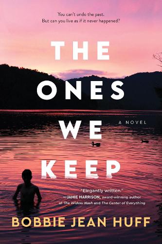 Паперова книга «The Ones We Keep: A Novel», автор Боббі Джин Хафф - фото №1