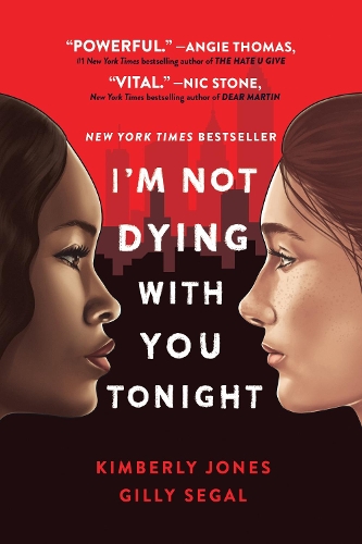 Бумажная книга «I'm Not Dying with You Tonight», авторов Джилли Сигал, Кимберли Джонс - фото №1