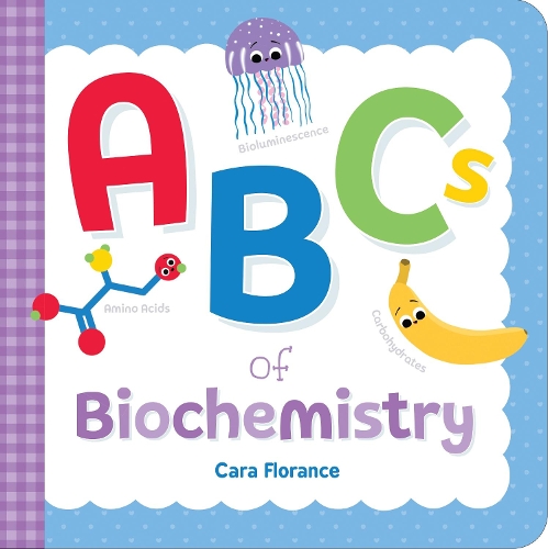 Паперова книга «ABCs of Biochemistry», автор Кара Флоранс - фото №1