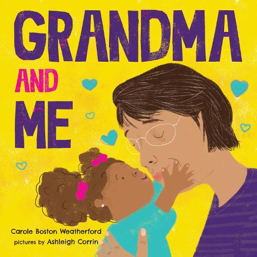 Бумажная книга «Grandma and Me», автор Кэрол Бостон Уэзерфорд - фото №1