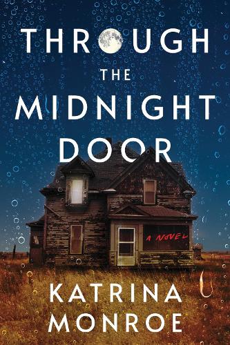 Паперова книга «Through the Midnight Door», автор Катріна Монро - фото №1