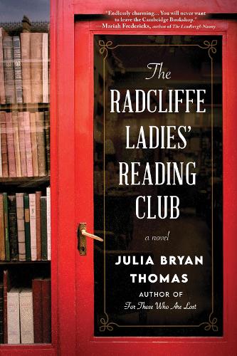 Паперова книга «The Radcliffe Ladies' Reading Club: A Novel», автор Джулія Брайан Томас - фото №1