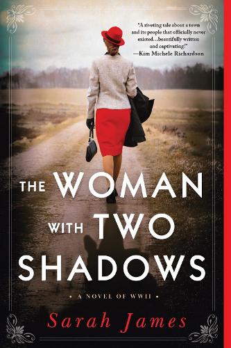 Паперова книга «The Woman with Two Shadows: A Novel of WWII», автор Сара Джеймс - фото №1