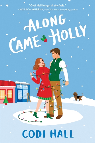 Паперова книга «Along Came Holly», автор Коді Холл - фото №1