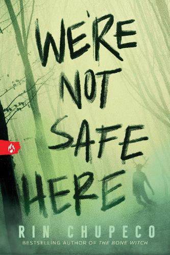 Бумажная книга «We're Not Safe Here: A Chilling Paranormal Young Adult Horror Mystery», автор Рин Чупеко - фото №1