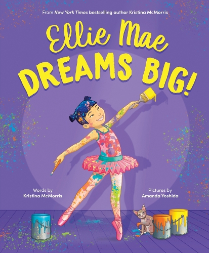 Паперова книга «Ellie Mae Dreams Big!», автор Крістіна МакМорріс - фото №1