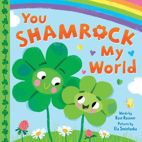 Бумажная книга «You Shamrock My World», автор Роуз Росснер - фото №1