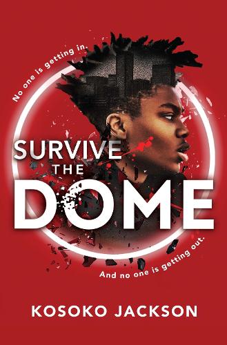 [object Object] «Survive the Dome», автор Косоко Джексон - фото №1