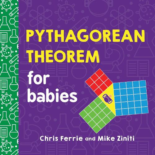 [object Object] «Pythagorean Theorem for Babies», автор Кріс Феррі - фото №1