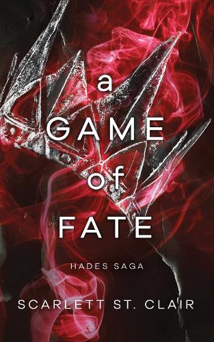 [object Object] «A Game of Fate: A Dark and Enthralling Reimagining of the Hades and Persephone Myth», автор Скарлетт Сент-Клер - фото №1