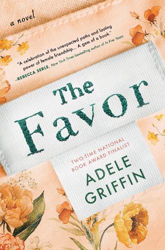 Бумажная книга «The Favor: A Novel», автор Адель Гриффин - фото №1