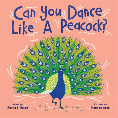 Бумажная книга «Can You Dance Like a Peacock?», автор Рекха Раджан - фото №1