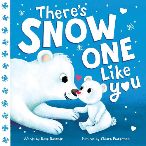 Паперова книга «There's Snow One Like You», автор Роуз Росснер - фото №1