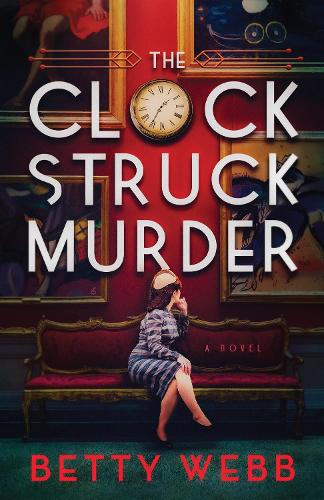 Паперова книга «Clock Struck Murder», автор Бетті Вебб - фото №1