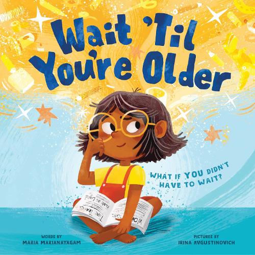 Паперова книга «Wait 'Til You're Older», автор Марія Маріанаягам - фото №1