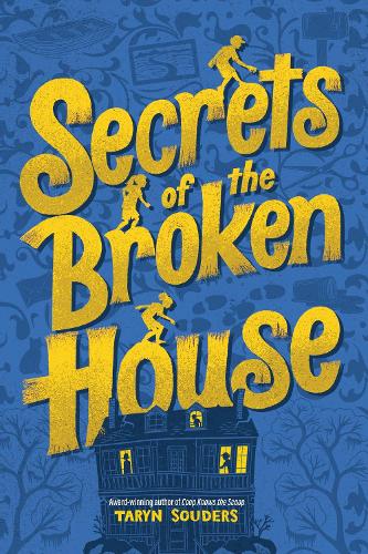 Бумажная книга «Secrets of the Broken House», автор Тарин Саудерс - фото №1