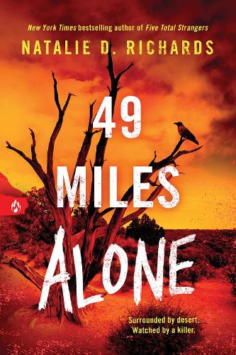 Бумажная книга «49 Miles Alone», автор Натали Д. Ричардс - фото №1