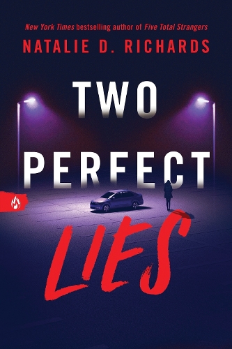 Паперова книга «Two Perfect Lies: An Unputdownable YA Psychological Thriller», автор Наталі Д. Річардс - фото №1