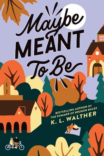 Паперова книга «Maybe Meant to Be», автор К. Л. Волтер - фото №1