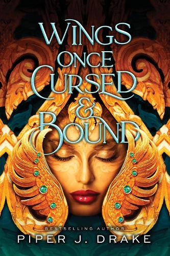 Паперова книга «Wings Once Cursed & Bound», автор Пайпер Дж. Дрейк - фото №1