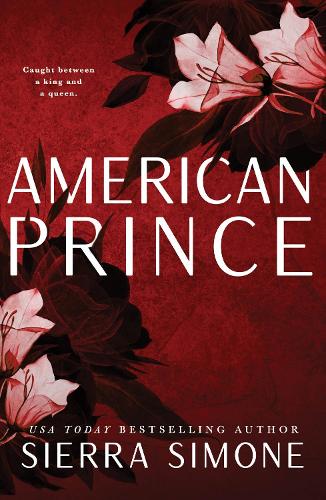 Бумажная книга «American Prince: A Steamy and Taboo BookTok Sensation», автор Сьерра Симоне - фото №1