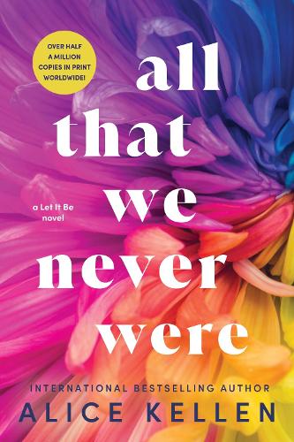 Паперова книга «All That We Never Were», автор Еліс Келлен - фото №1