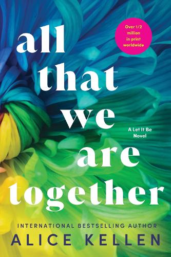 Паперова книга «All That We Are Together», автор Еліс Келлен - фото №1