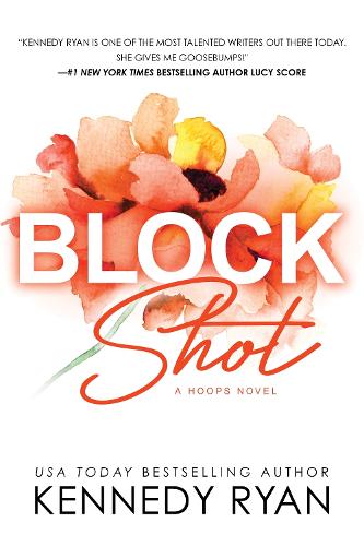 Бумажная книга «Block Shot», автор Кеннеди Райан - фото №1