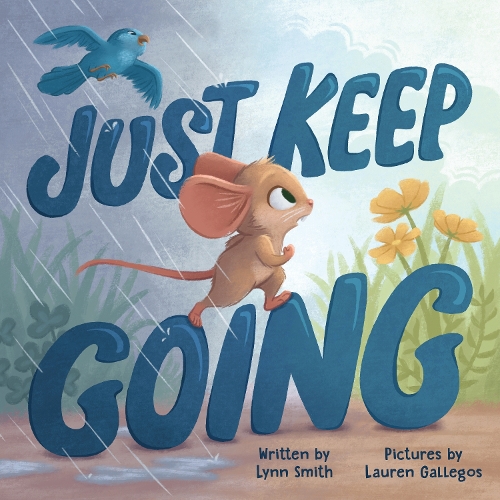 Паперова книга «Just Keep Going», автор Лінн Сміт - фото №1
