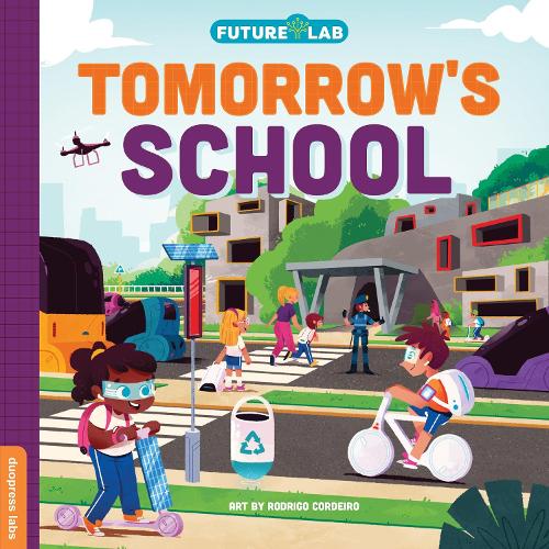 Бумажная книга «Future Lab: Tomorrow's School» - фото №1