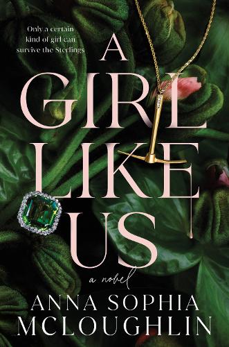 Паперова книга «A Girl Like Us: A Novel», автор Анна Софія Маклафлін - фото №1