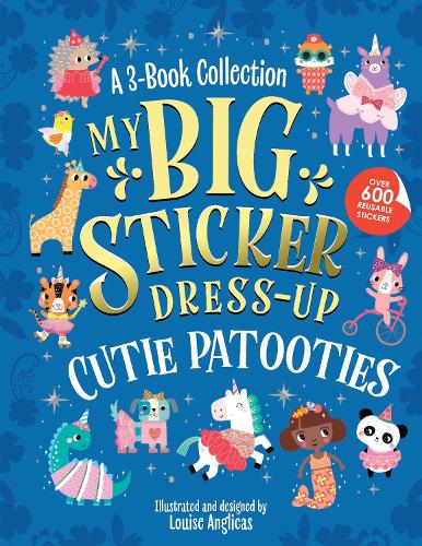 Бумажная книга «My Big Sticker Dress-Up: Cutie Patooties», автор Луиза Англикас - фото №1