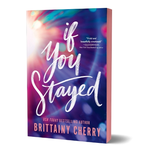 Бумажная книга «If You Stayed (Deluxe Edition)», автор Бриттани Черри - фото №1