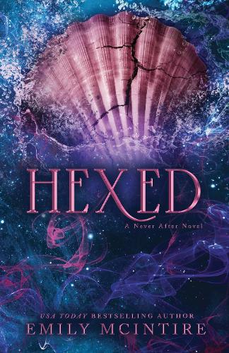 Бумажная книга «Hexed: INSTANT #1 SUNDAY TIMES BESTSELLER: A Dark Contemporary Romance», автор Эмили Макинтайр - фото №1