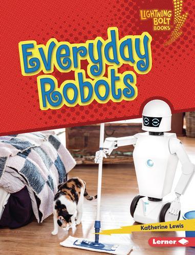 Бумажная книга «Everyday Robots», автор Кэтрин Льюис - фото №1