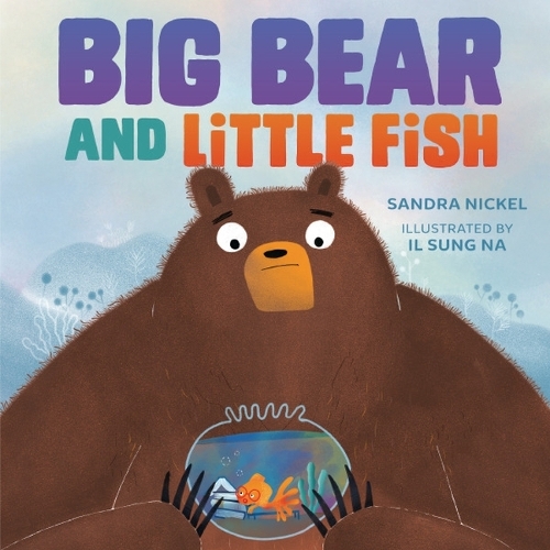Бумажная книга «Big Bear and Little Fish», автор Сандра Никель - фото №1