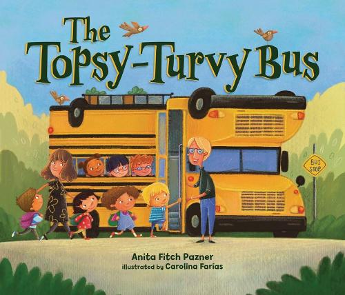 Бумажная книга «The Topsy-Turvy Bus», автор Анита Фитч Пазнер - фото №1