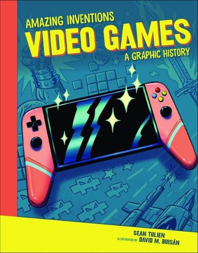 Бумажная книга «Video Games: A Graphic History», автор Шон Тулиен - фото №1
