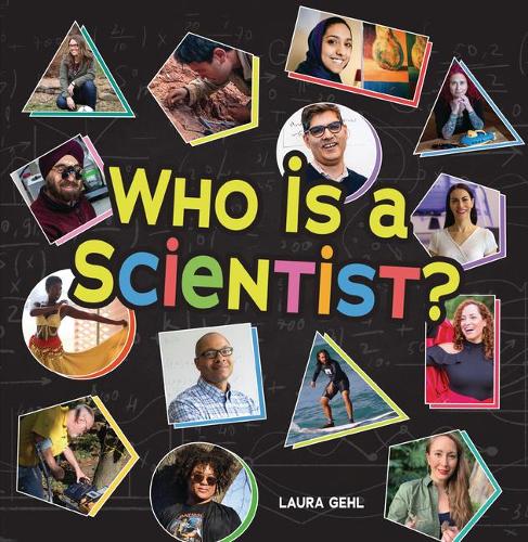 Бумажная книга «Who Is a Scientist?», автор Лаура Гел - фото №1